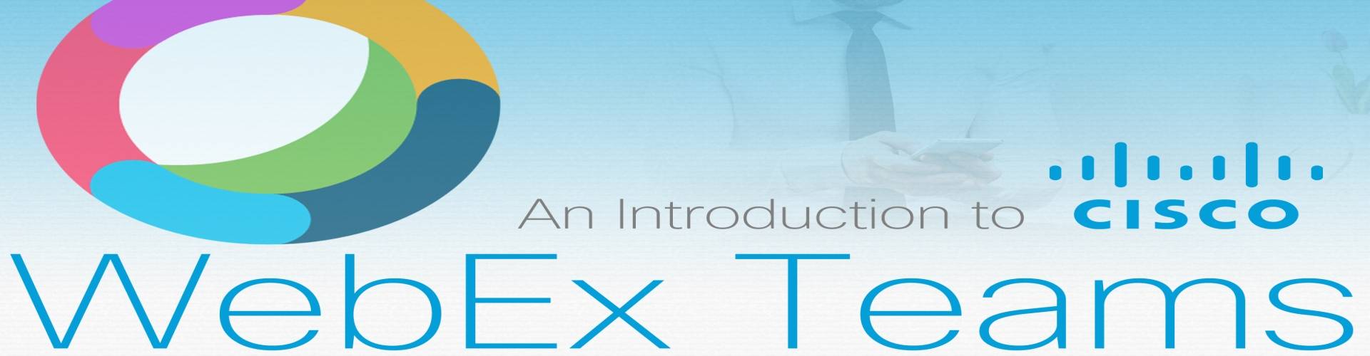 Webex Teams Platformuna Giriş Semineri